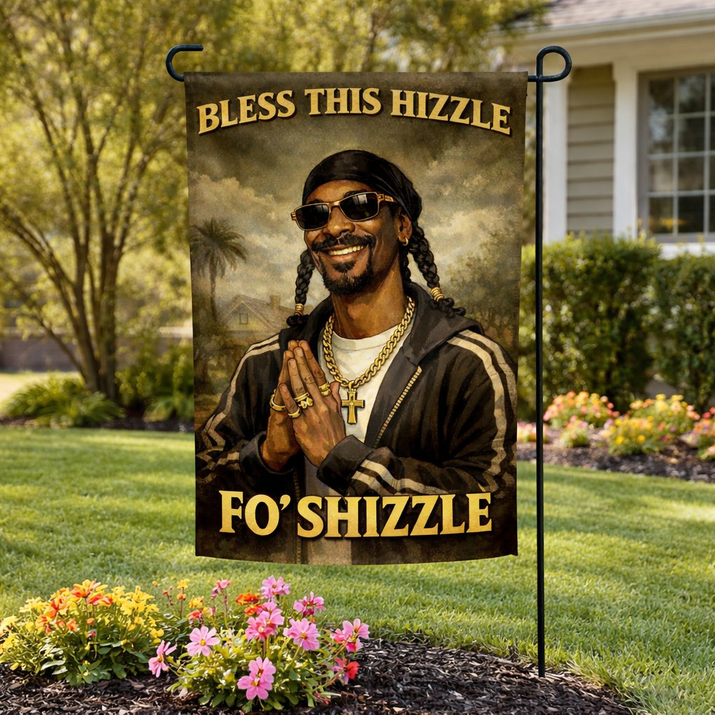 Bless This Hizzle Fo Shizzle Garden Flag - The Original Underground