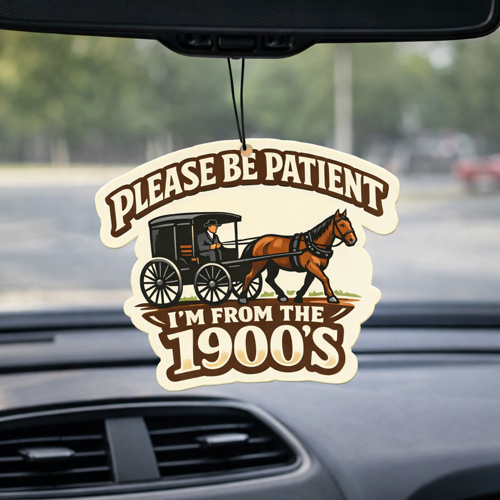 I'm From the 1900s Air Freshener - The Original Underground