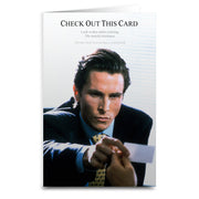American Psycho Check Out This Greeting Card - The Original Underground