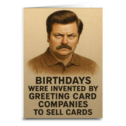 Birthdays Were Invented by Hallmark Greeting Card - The Original Underground