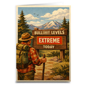 Bullshit Levels Extreme Today Card - The Original Underground