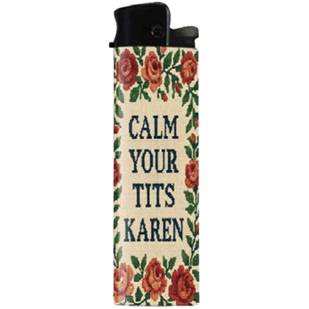 Calm Your T-ts Karen Lighter - The Original Underground
