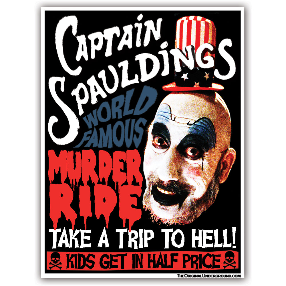 Captain Spaulding's Murder Ride Car Magnet - The Original Underground