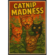 Catnip Madness Poster Print - The Original Underground