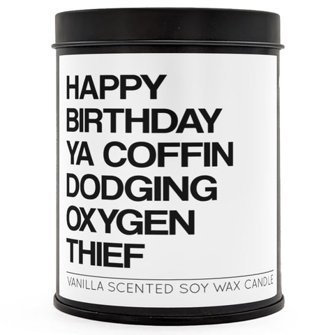 Coffin Dodging Oxygen Thief Scented Candle