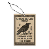 Crows Before Bros Air Freshener - The Original Underground / theoriginalunderground.com