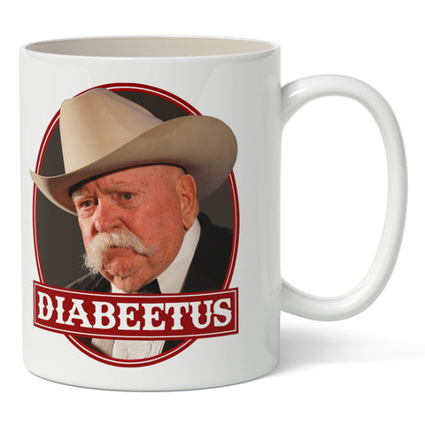 Diabeetus Wilford Brimley Mug