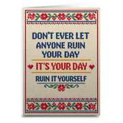 Wholesale ​Don't Ever Let Anyone Ruin Your Day Card - Shady Front
