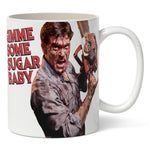 Evil Dead Ash 'Gimme Some Sugar' Mug - The Original Underground / theoriginalunderground.com