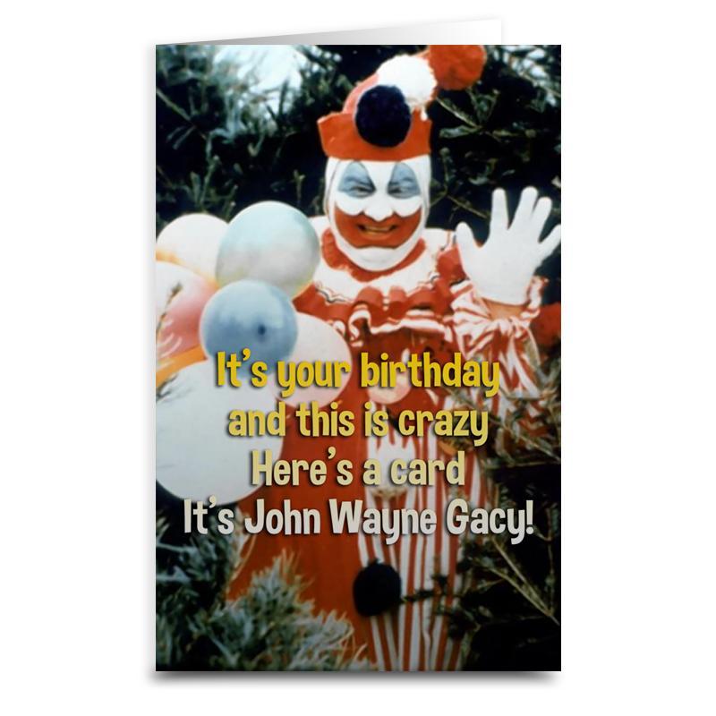 Gacy "Pogo the Clown" Birthday Card