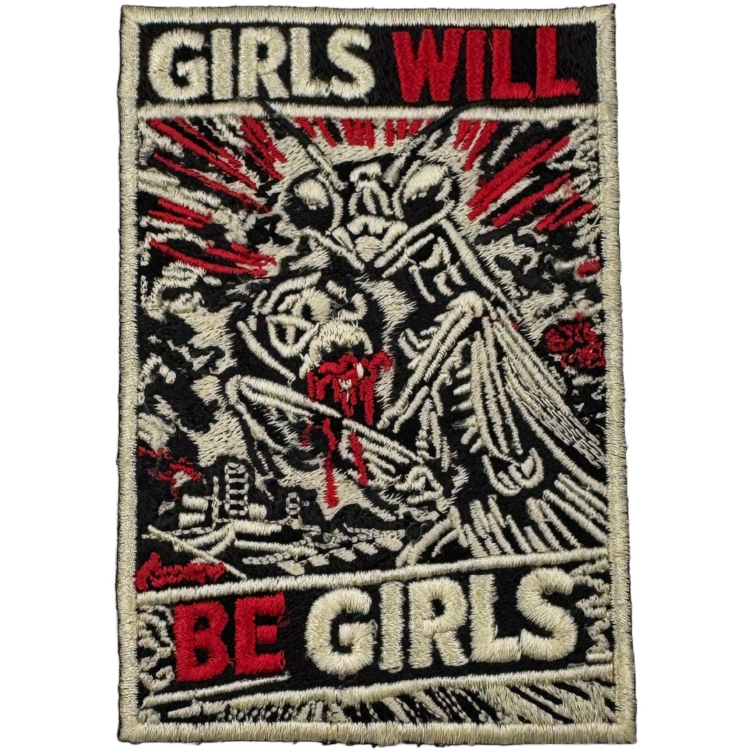 Girls Will Be Girls Patch - The Original Underground