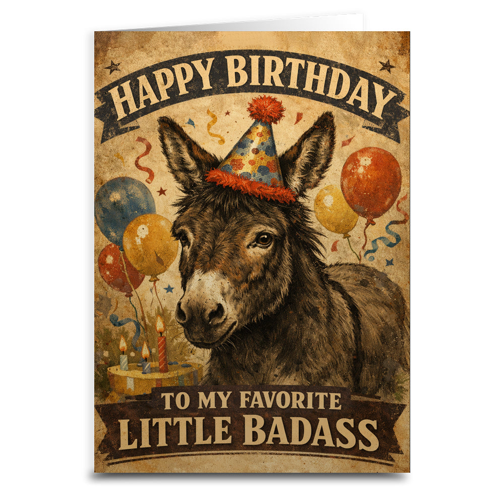 Birthday card with a donkey wearing a party hat and text 'Happy Birthday to my favorite little badass' on a vintage background.