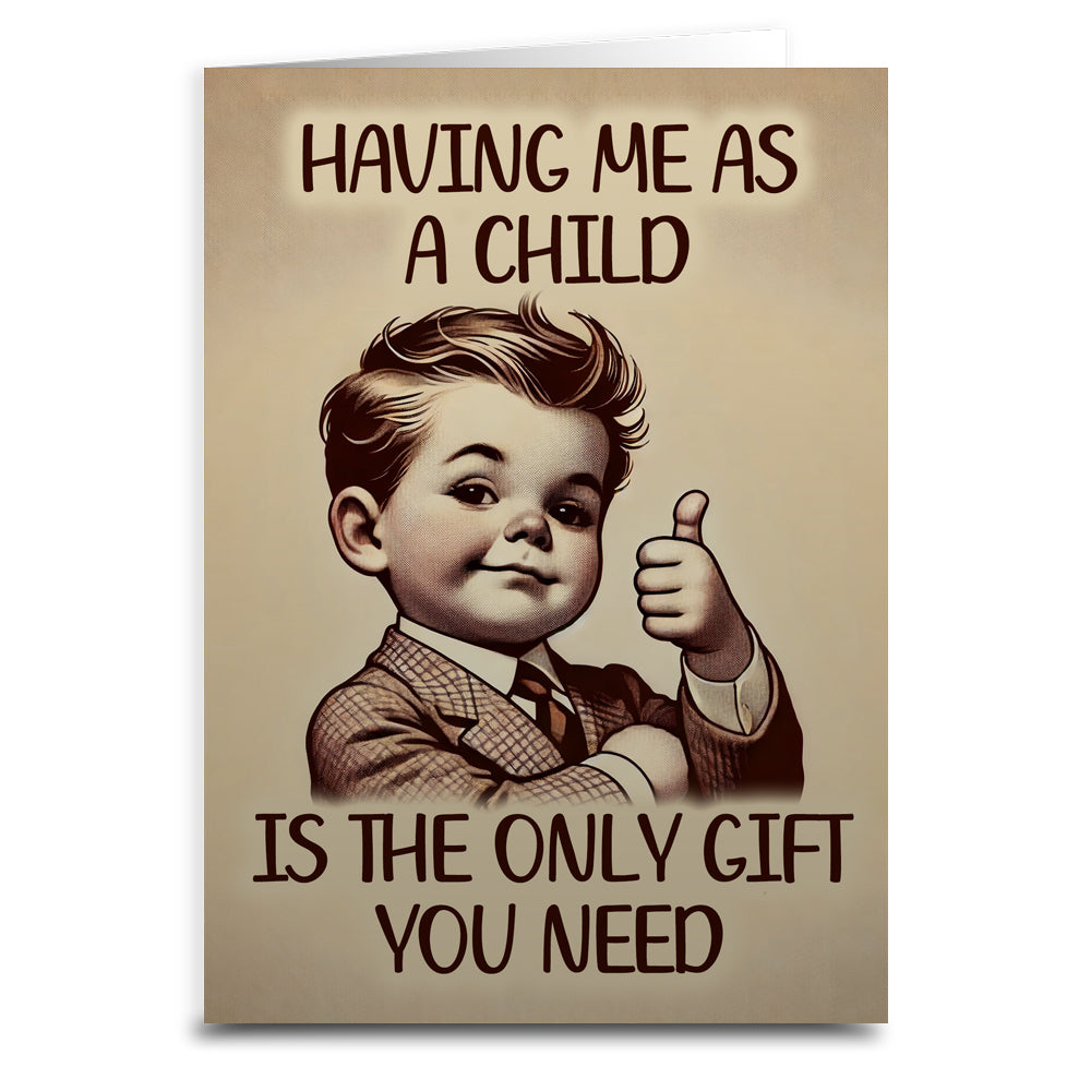 Having Me As a Child Greeting Card - The Original Underground