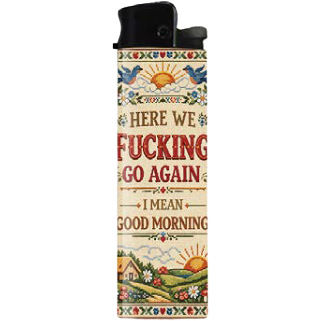 Here We F-cking Go Again Lighter - Front