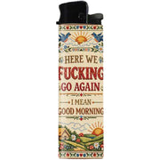 Here We F-cking Go Again Lighter - The Original Underground
