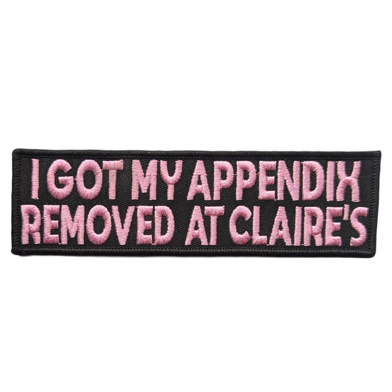 I Got My Appendix Removed at Claire's Patch - The Original Underground