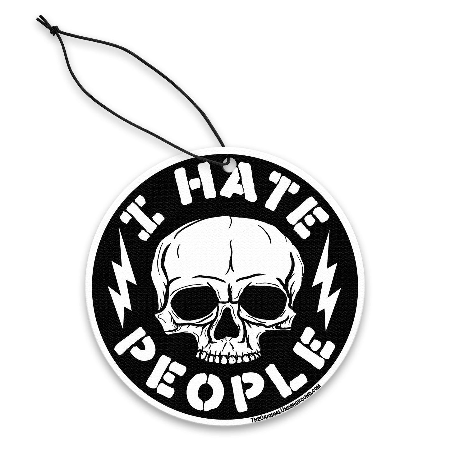 I Hate People Air Freshener - The Original Underground