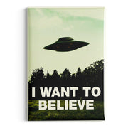 I Want to Believe Fridge Magnet - The Original Underground