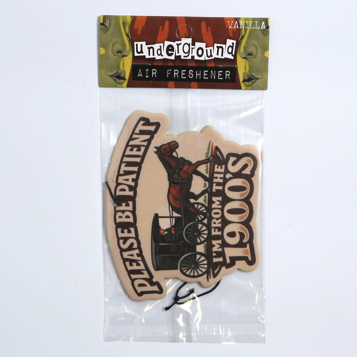 I'm From the 1900s Air Freshener - The Original Underground