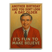 It's Fun to Make Believe Birthday Greeting Card - Shady Front