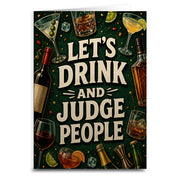 Let's Drink and Judge People Greeting Card - The Original Underground