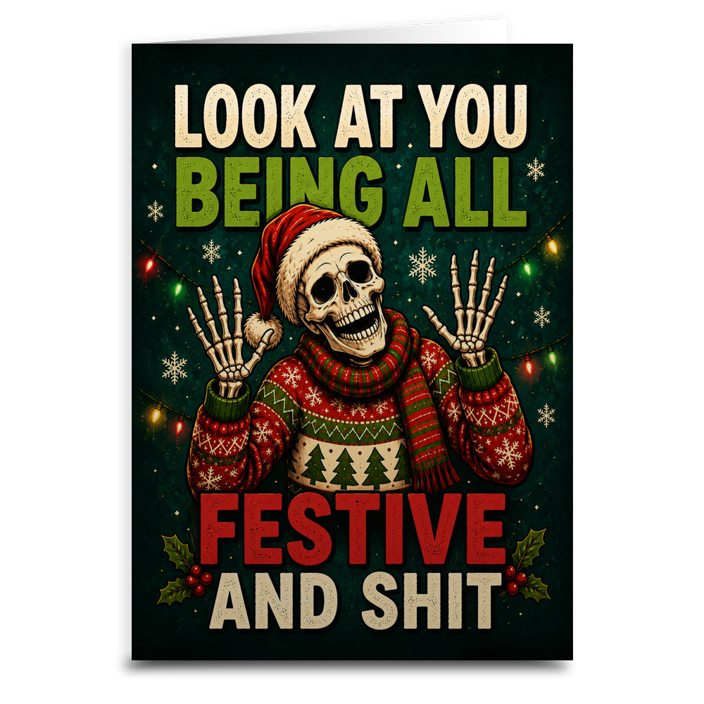 Look at You Being All Festive Christmas Card - The Original Underground
