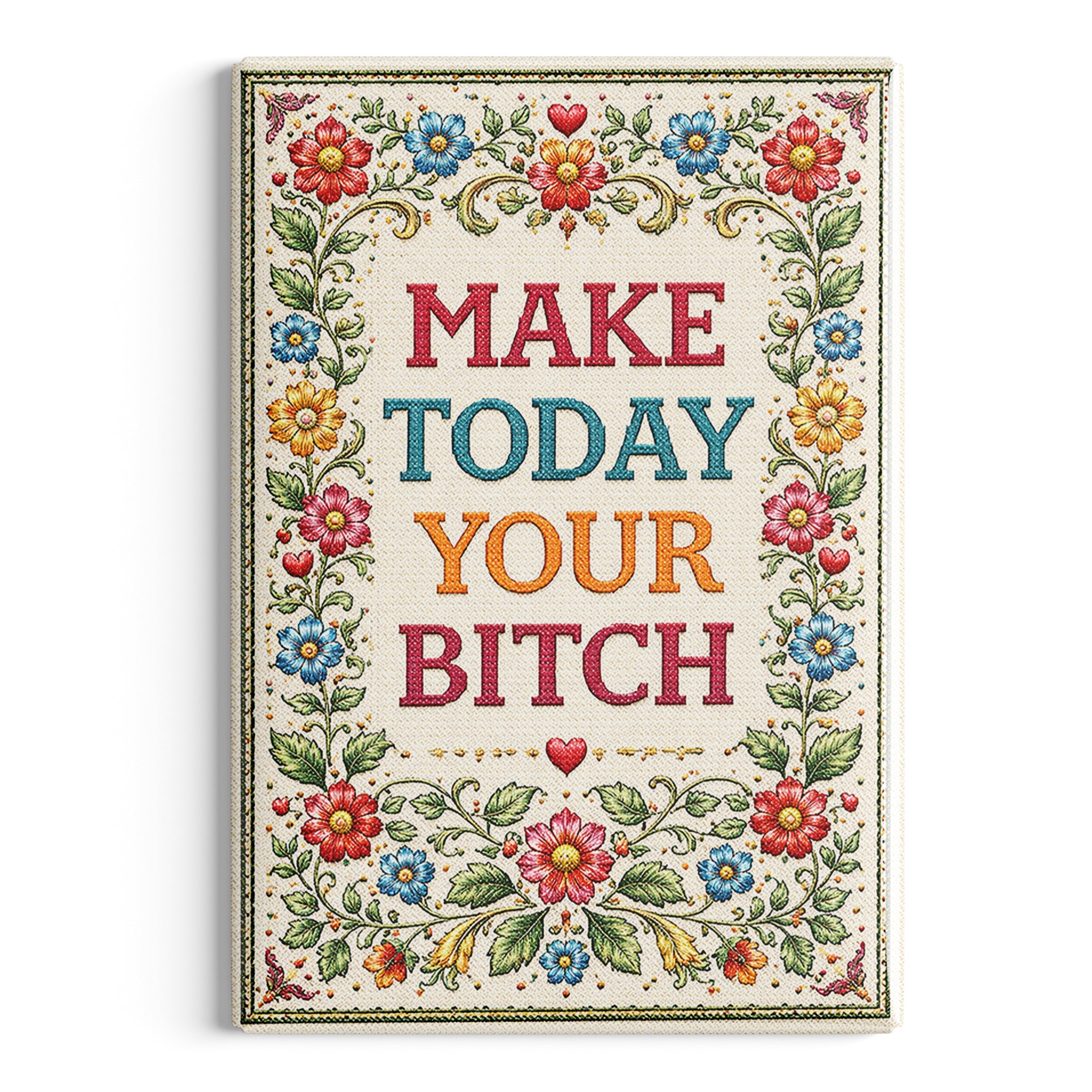 Make Today Your B-tch Fridge Magnet - The Original Underground