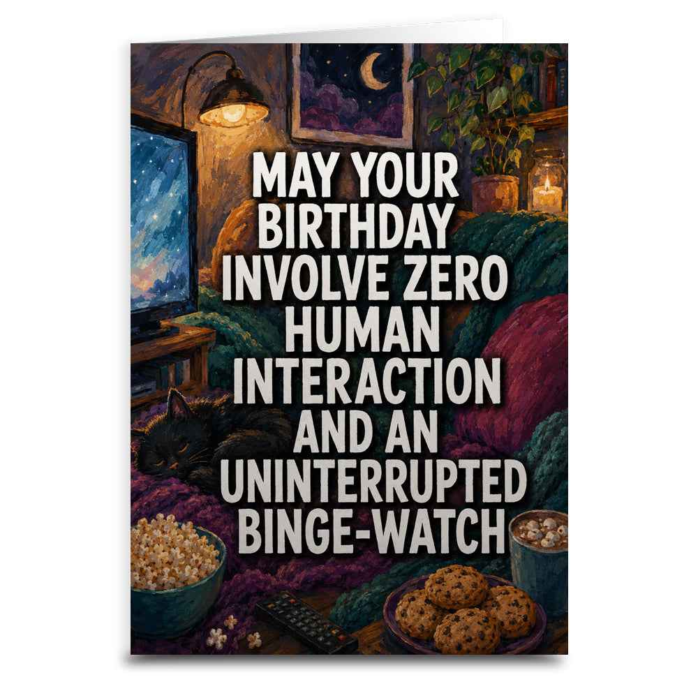 Zero Human Interaction Funny Introvert Birthday Card - The Original Underground