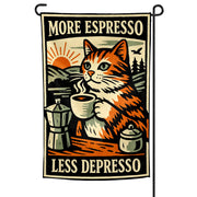 More Espresso Less Depresso Garden Flag - The Original Underground