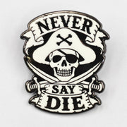  Goonies Never Say Die Enamel Pin - The Original Underground