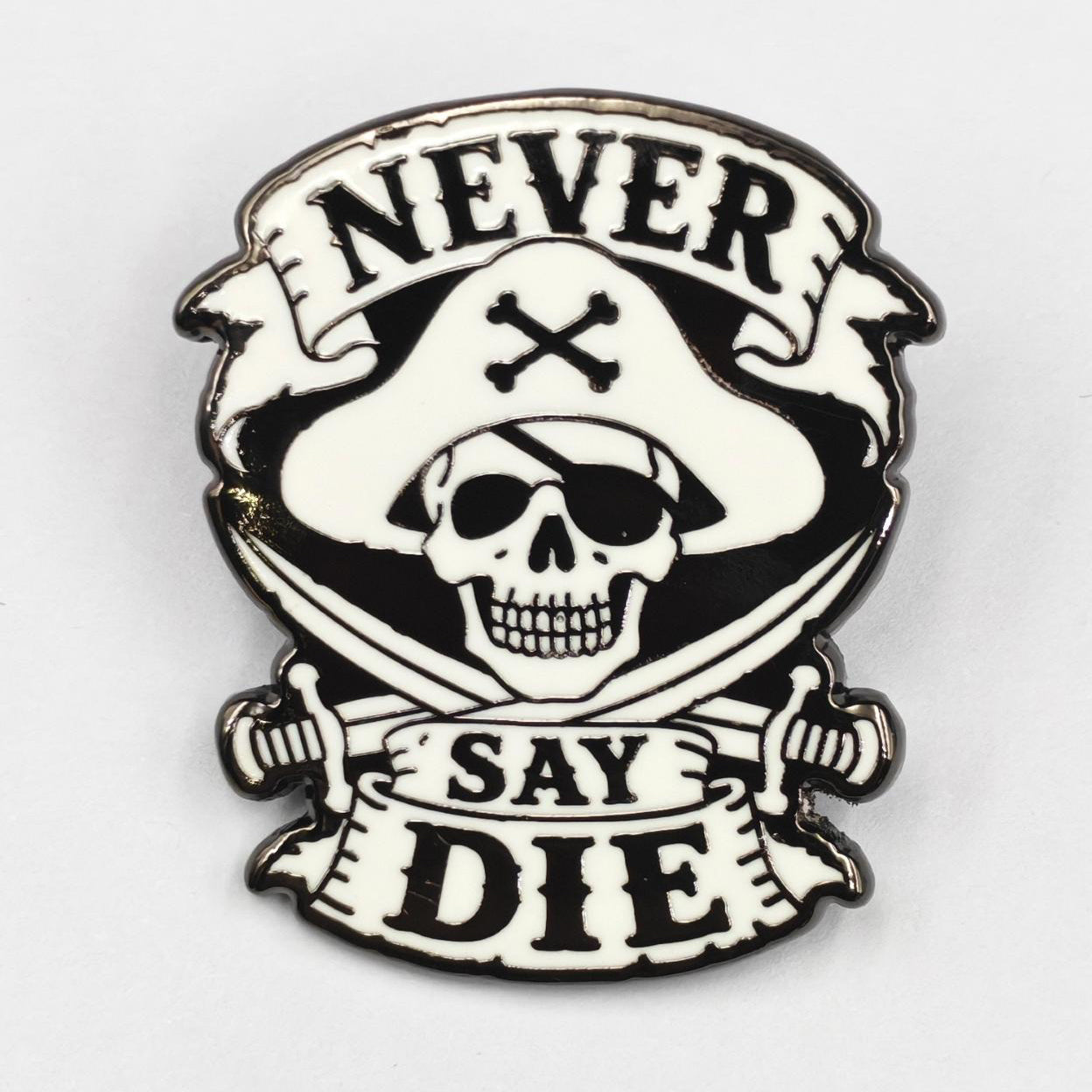  Goonies Never Say Die Enamel Pin - The Original Underground