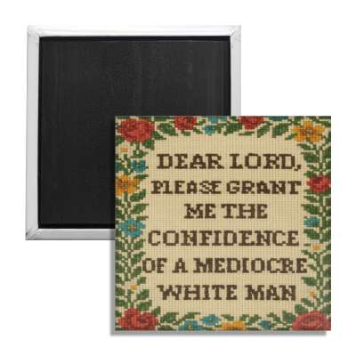 Please Grant Me the Confidence Fridge Magnet - The Original Underground / theoriginalunderground.com