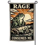 Rage Consumes Me Garden Flag