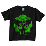 Stay Weird Kids Shirt - Shady Front