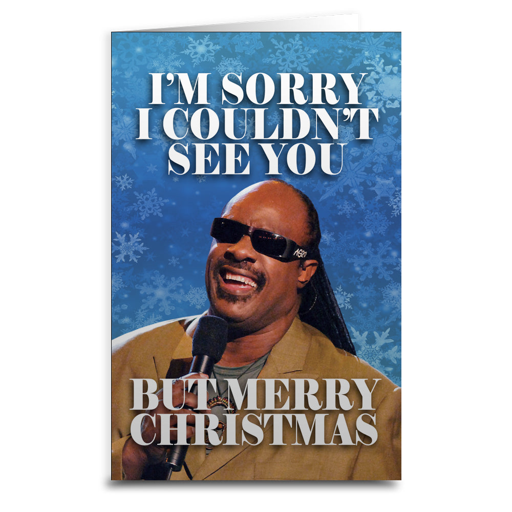 Stevie Wonder "Couldn't See You" Christmas Greeting Card - Shady Front