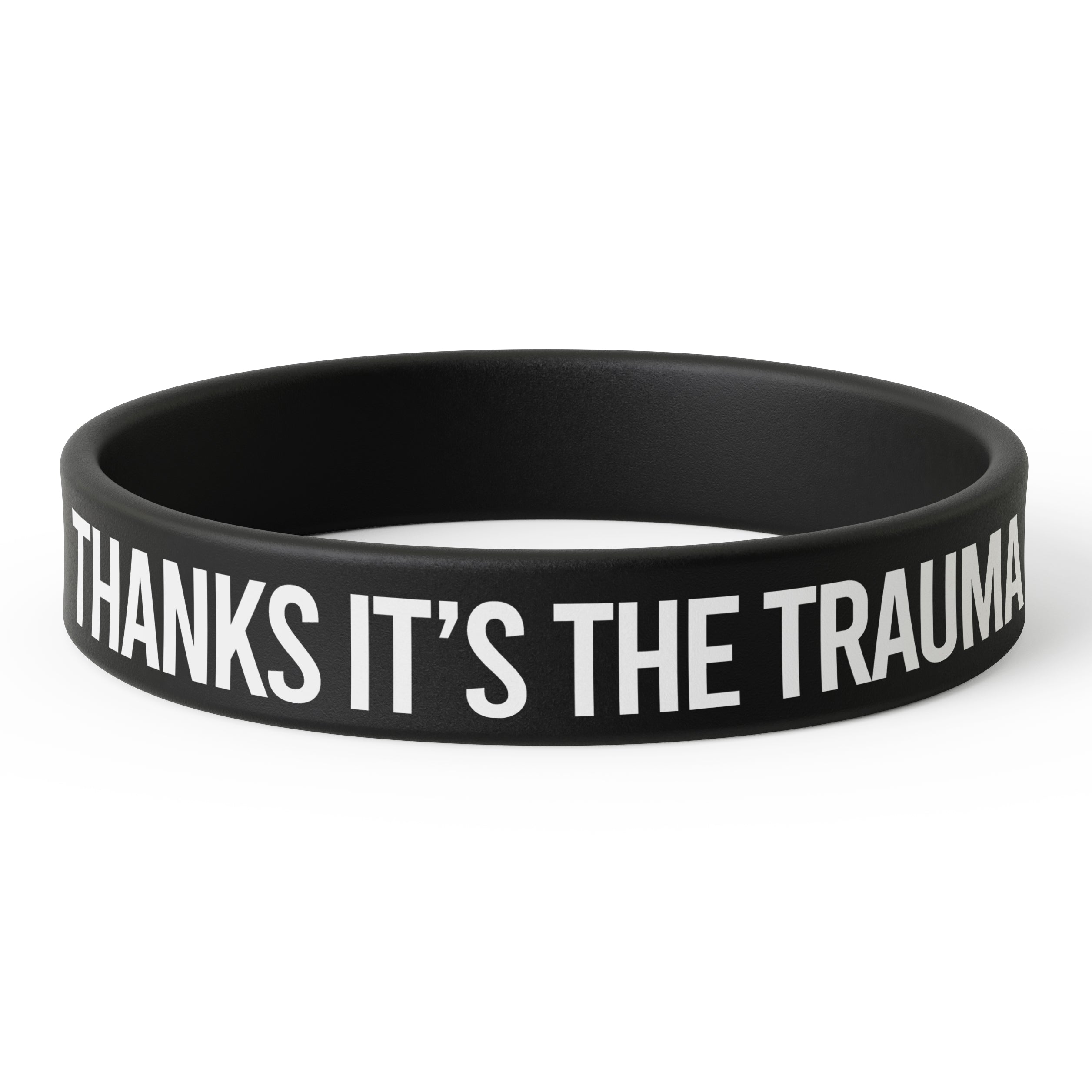 Wholesale Thanks, It's the Trauma Silicone Wristband -The Original Underground