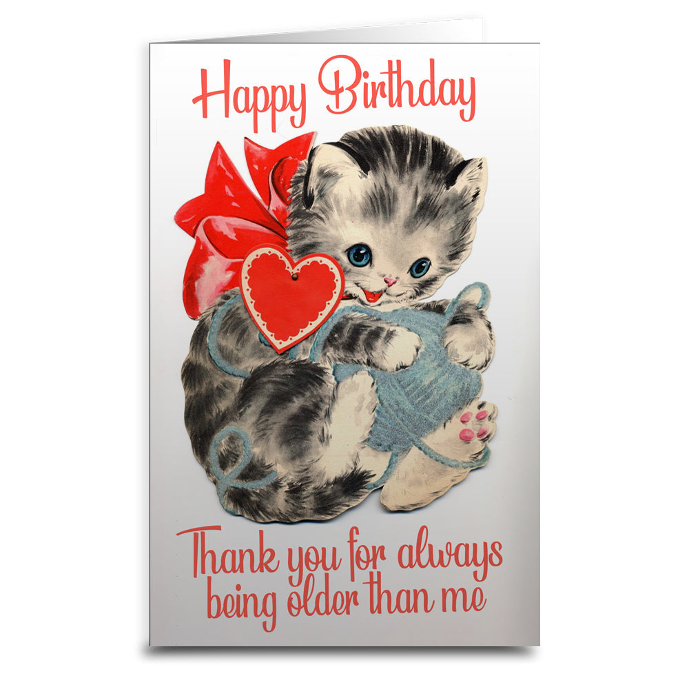 Thanks for Being Older Birthday Greeting Card - The Original Underground