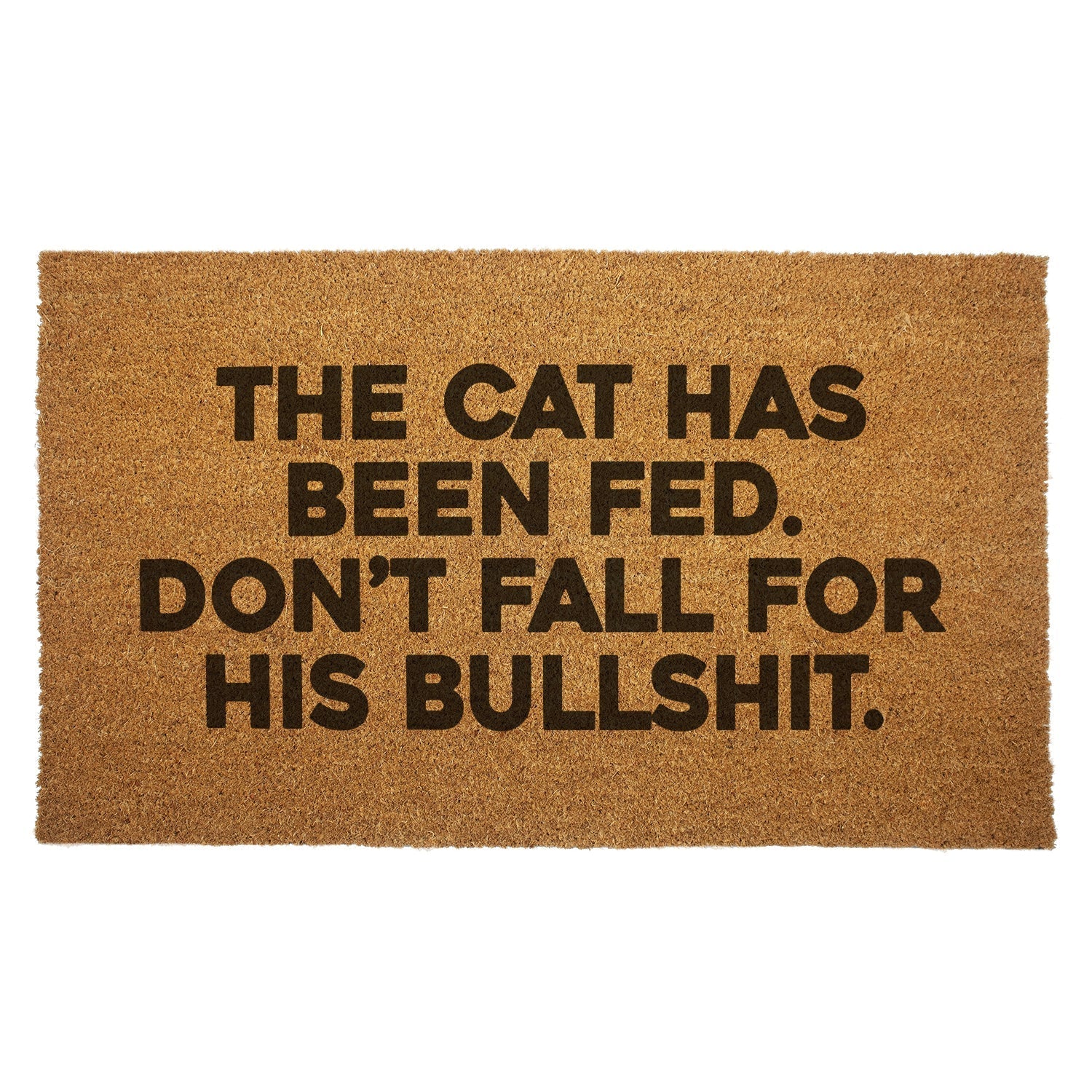 The Cat Has Been Fed Door Mat - The Original Underground
