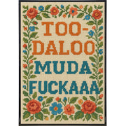 Too-Daloo Muda F--kaaa Poster Print - The Original Underground
