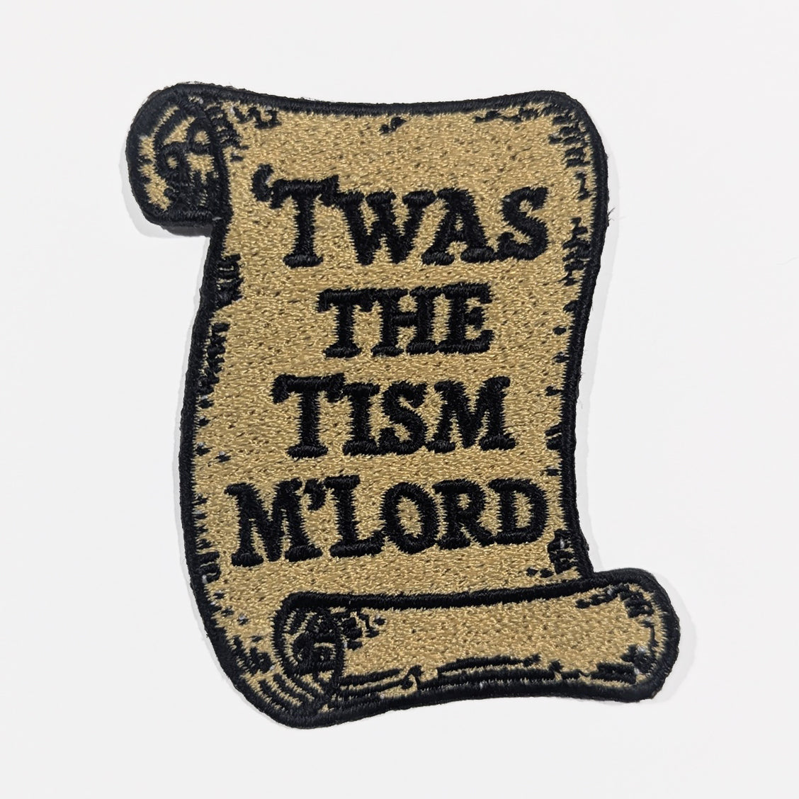 Twas the Tism M'Lord Patch - The Original Underground