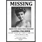 Twin Peaks Inspired Laura Palmer Missing Poster Print - The Original Underground / theoriginalunderground.com