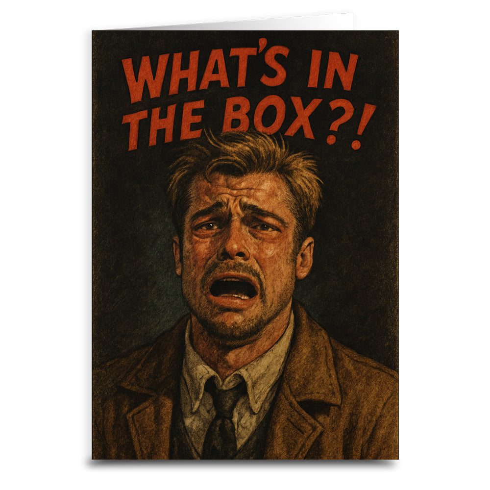 What's in the Box?! Greeting Card - The Original Underground