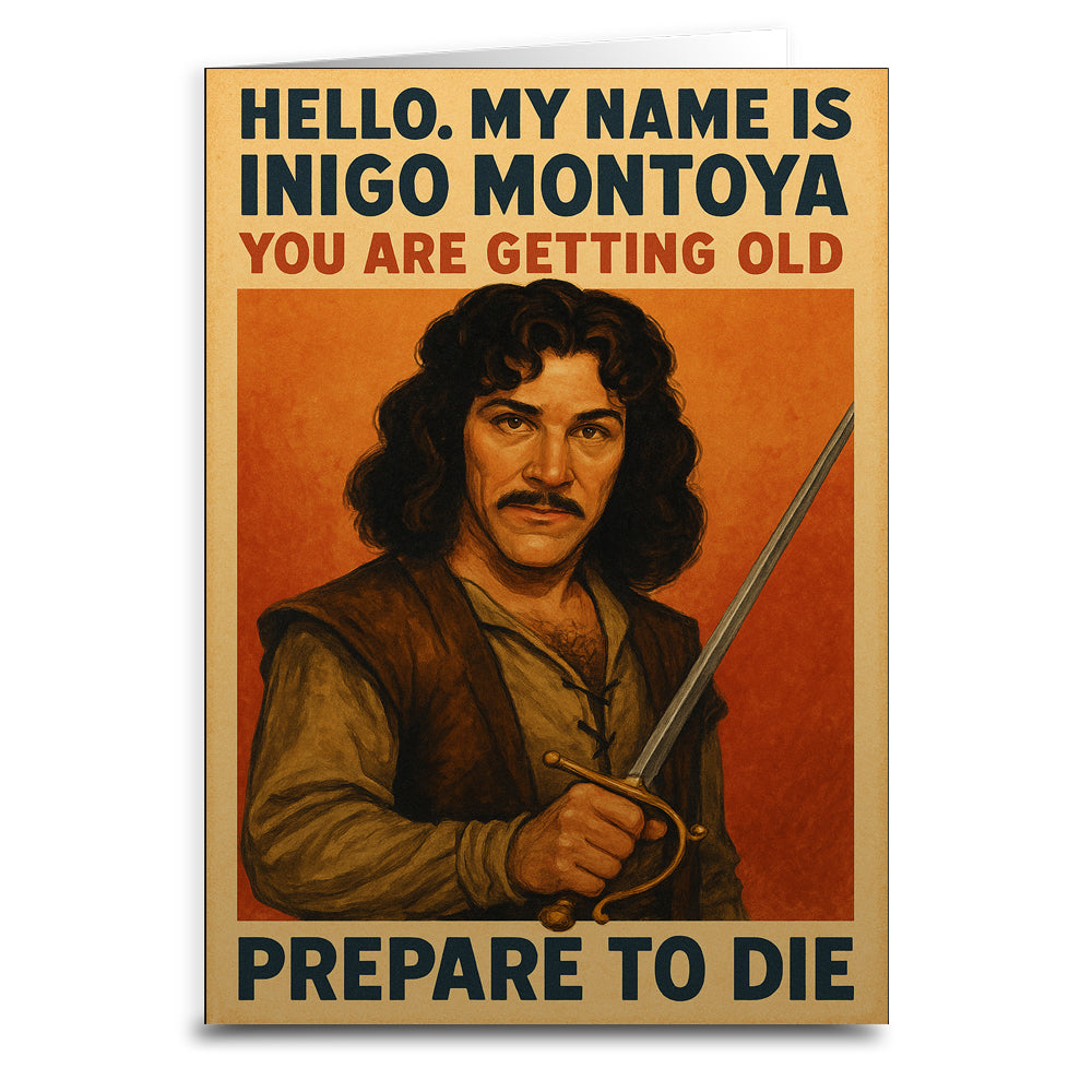 You Are Getting Old Prepare to Die Birthday Greeting Card - Shady Front