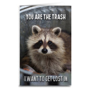 You Are the Trash Greeting Card - The Original Underground