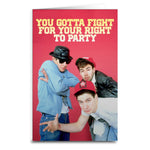 Beastie Boys "Fight for Your Right" Card - The Original Underground