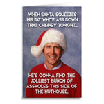 Christmas Vacation "When Santa Squeezes" Card - The Original Underground