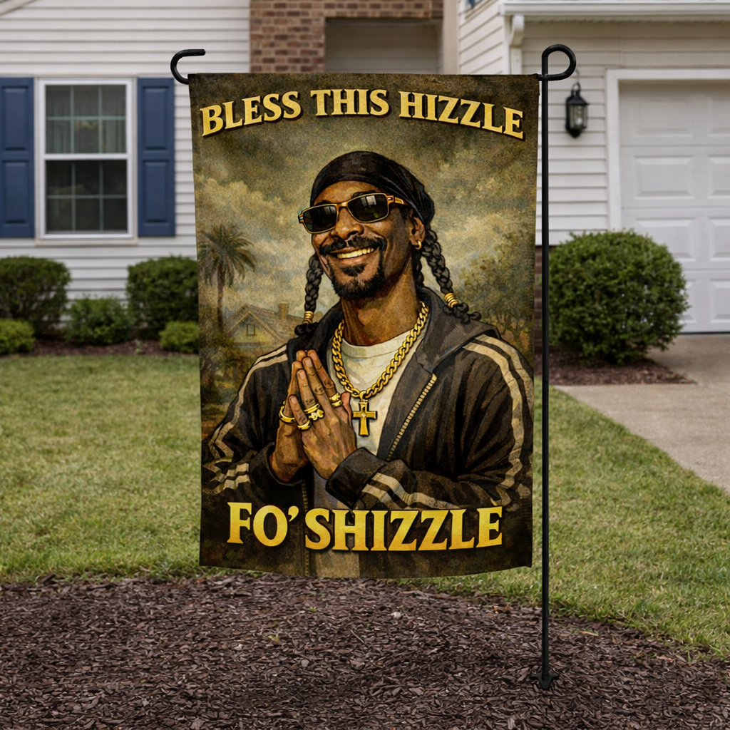 Bless This Hizzle Fo Shizzle Garden Flag - The Original Underground