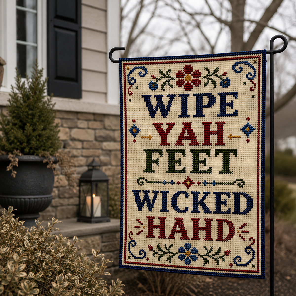 Wipe Yah Feet Wicked Hahd Garden Flag - The Original Underground