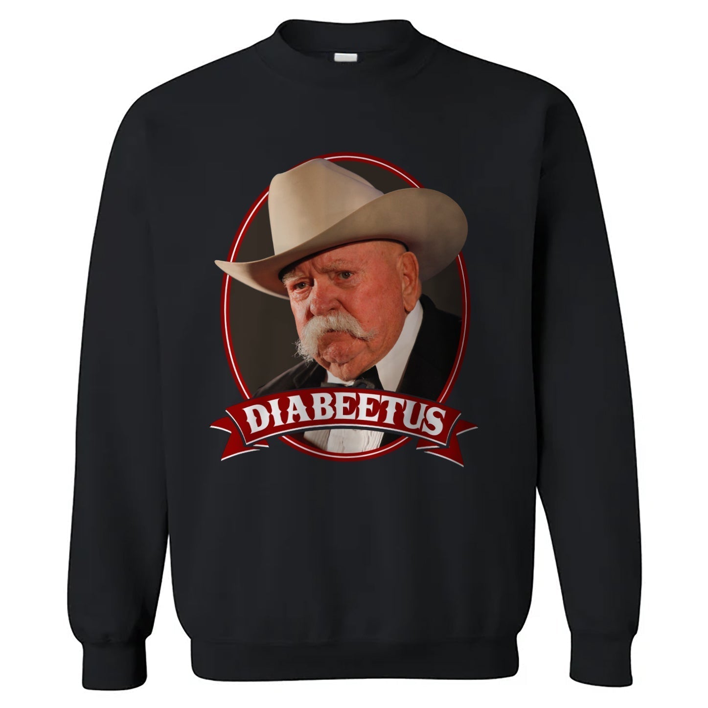 Diabeetus Wilford Brimley Crewneck Sweatshirt - The Original Underground