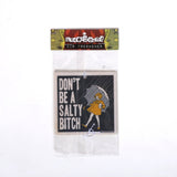 Don't Be a Salty Bitch Air Freshener - The Original Underground